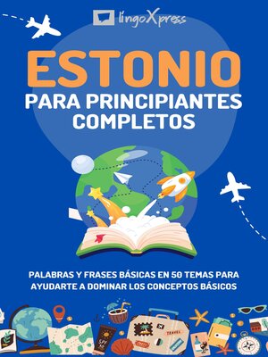 cover image of Estonio para principiantes completos